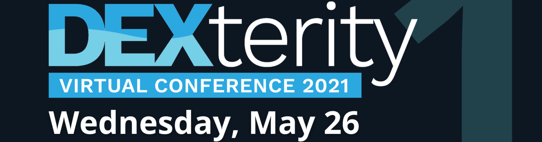 DEXterity Virtual Conference 2021: Day 1