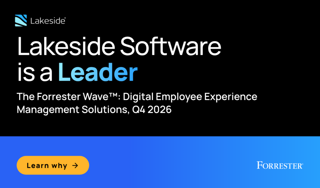 Lakeside Software is a Leader in The Forrester Wave™: Digital Employee Experience Management Solutions, Q4 2026